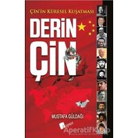 Derin Çin - Mustafa Güldağı - Lopus Yayınları
