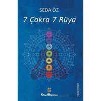 7 Çakra 7 Rüya - Seda Öz - Kitap Müptelası Yayınları