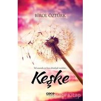 Keşke - Birol Öztürk - Gece Kitaplığı