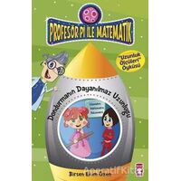 Profesör Pi ile Matematik - Dondurmanın Dayanılmaz Uzunluğu - Birsen Ekim Özen - Timaş Çocuk