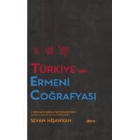 Türkiye’nin Ermeni Coğrafyası - S. Eprigyan - Liberus Yayınları