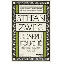 Joseph Fouche - Stefan Zweig - Can Yayınları