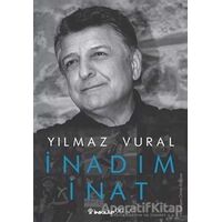 İnadım İnat - Yılmaz Vural - İnkılap Kitabevi