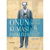 Onun Kumaşı Farklıydı - Kemal Sezer - Hayykitap