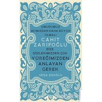Cahit Zarifoğlu - Seda Eroğlu - Destek Yayınları