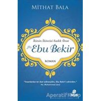 Hz. Ebu Bekir - Mithat Bala - Hayat Yayınları