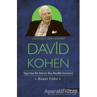 Sigortacılığın Duayeni David Kohen - Birant Yıldız - Literatür Yayıncılık