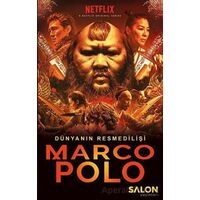 Marco Polo: Dünyanın Resmedilişi - Marco Polo - Salon Yayınları