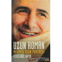 Uzun Roman - Ferzende Kaya - Alfa Yayınları