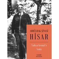 Yahya Kemal’e Veda - Abdülhak Şinasi Hisar - Everest Yayınları