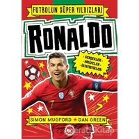 Ronaldo - Futbolun Süper Yıldızları - Simon Mugford - Beyaz Balina Yayınları