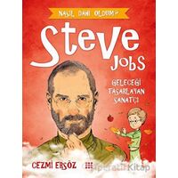 Steve Jobs - Geleceği Tasarlayan Sanatçı - Cezmi Ersöz - Dokuz Çocuk