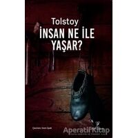 İnsan Ne ile Yaşar? - Lev Nikolayeviç Tolstoy - Payidar Yayınevi