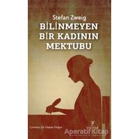 Bilinmeyen Bir Kadının Mektubu - Stefan Zweig - Payidar Yayınevi