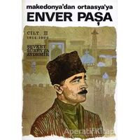 Enver Paşa Cilt 3 - Şevket Süreyya Aydemir - Remzi Kitabevi