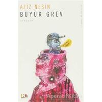 Büyük Grev - Aziz Nesin - Nesin Yayınevi