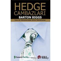 Hedge Cambazları - Barton Biggs - Scala Yayıncılık