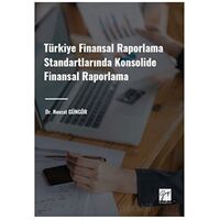 Türkiye Finansal Raporlama Standartlarında Konsolide Finansal Raporlama