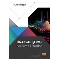 Finansal İçerme - Kavram ve Politika - Fergül Özgün - Nobel Bilimsel Eserler