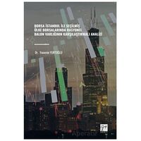 Borsa İstanbul İle Seçilmiş Ülke Borsalarında Rasyonel Balon Varlığının Karşılaştırmalı Analizi