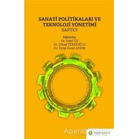 Sanayi Politikaları ve Teknoloji Yönetimi - Sabri Öz - Hiperlink Yayınları