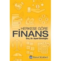 Herkese Göre Finans - Aysel Gündoğdu - Remzi Kitabevi