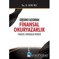 Girişimci Açısından Finansal Okuryazarlık - Fatma İnce - Nobel Akademik Yayıncılık