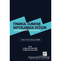 Finansal Olmayan Raporlamada Değişim - Öznur Arslan - Gazi Kitabevi