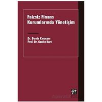 Faizsiz Finans Kurumlarında Yönetişim - Berrin Karacaer - Gazi Kitabevi