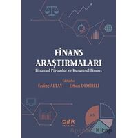 Finans Araştırmaları - Erdinç Altay - Der Yayınları