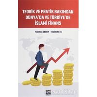 Teorik ve Pratik Bakımdan Dünyada ve Türkiyede İslami Finans - Halim Tatlı - Gazi Kitabevi