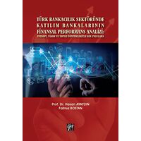 Türk Bankacılık Sektöründe Katılım Bankalarının Finansal Performans Analizi: Entropi, Vikor ve Topsi