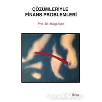 Çözümleriyle Finans Problemleri - Müge İşeri - Beta Yayınevi