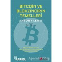Bitcoin ve Blokzincirin Temelleri - Antony Lewis - Scala Yayıncılık