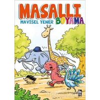 Masallı Boyama - Mavisel Yener - Bilgi Yayınevi