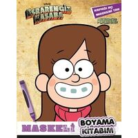 Maskeli Boyama Kitabım Mabel - Esrarengiz Kasaba - Kolektif - Beta Kids