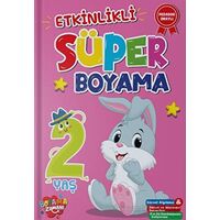 Etkinlikli Süper Boyama 2 Yaş Boyama Zamanı