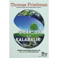 Sıcak Düz ve Kalabalık - Thomas Friedman - Boyner Yayınları
