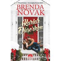 Karlar Düşerken - Brenda Novak - Martı Yayınları