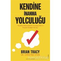 Kendine İnanma Yolculuğu - Brian Tracy - Sola Unitas