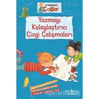 Yazmayı Kolaylaştırıcı Çizgi Çalışmaları - Arkadaşım Çağlar