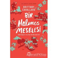 Bir Holmes Meselesi - Brittany Cavallaro - Yabancı Yayınları