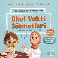 Okul Vakti Sünnetleri - Hatice Kübra Tongar - Aile Yayınları