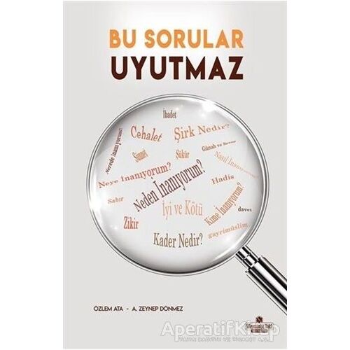 Bu Sorular Uyutmaz - Özlem Ata - Süleymaniye Vakfı Yayınları