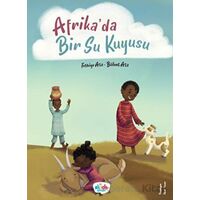 Afrika’da Bir Su Kuyusu - Bülent Ata - Akide Şekeri