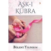 Aşk-ı Kübra - Bülent Yıldırım - Cinius Yayınları