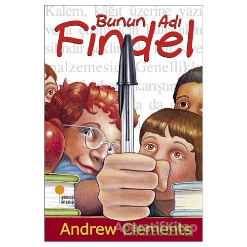 Bunun Adı Findel - Andrew Clements - Günışığı Kitaplığı