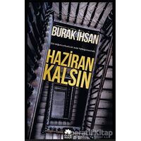 Haziran Kalsın - Burak İhsan - Eksik Parça Yayınları