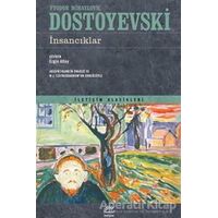 İnsancıklar - Fyodor Mihayloviç Dostoyevski - İletişim Yayınevi