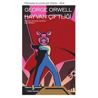 Hayvan Çiftliği - George Orwell - İş Bankası Kültür Yayınları